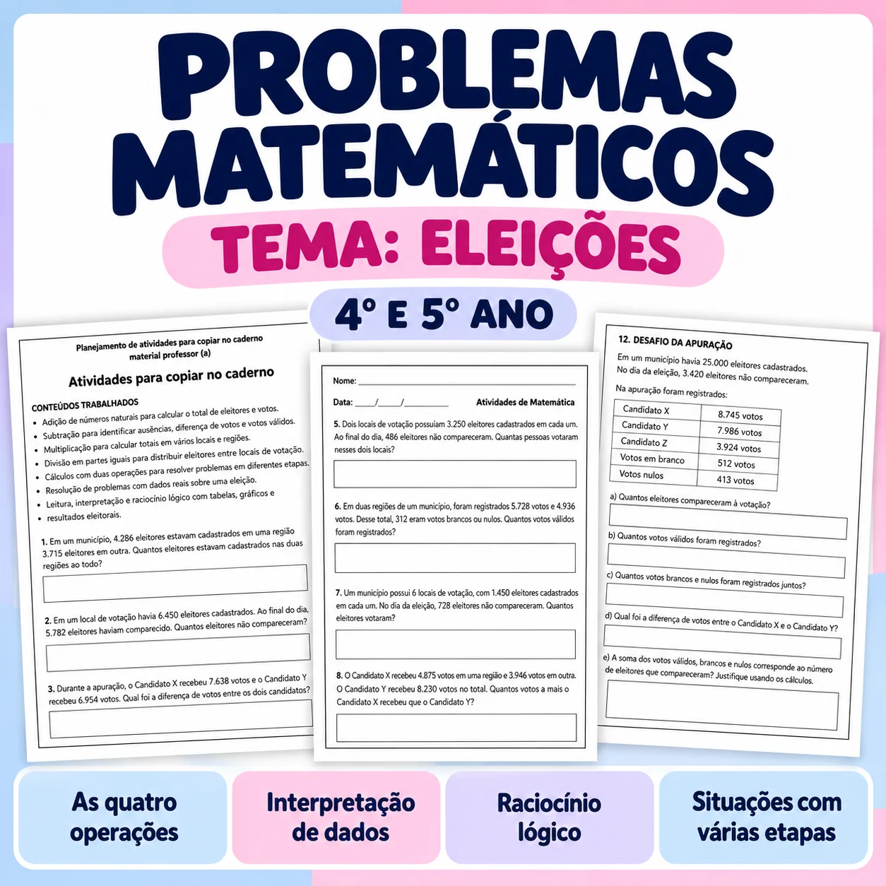 Eleições | 4º e 5º ano - Problemas Matemáticos — Matemática para 5º ano: 12 problemas matemáticos com o tema eleições,…