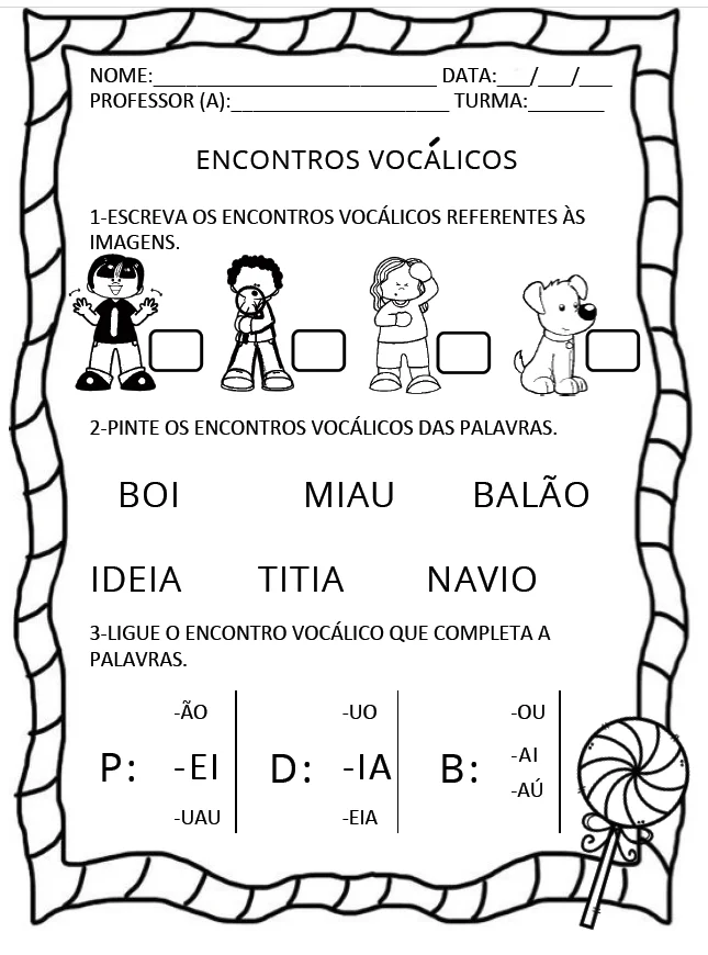 ENCONTROS VOCÁLICOS - ALFABETIZAÇÃO INICIAL — amostra 2: UMA ATIVIDADE LÚDICA PARA ASSIMILAR E REFORÇAR OS ENCONTROS…