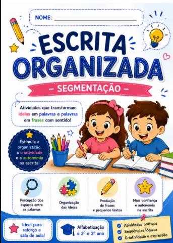 Escrita Organizada - produção de frases e textos-segmentação — Atividades para 3º ano: Auxilia crianças que escrevem tudo…