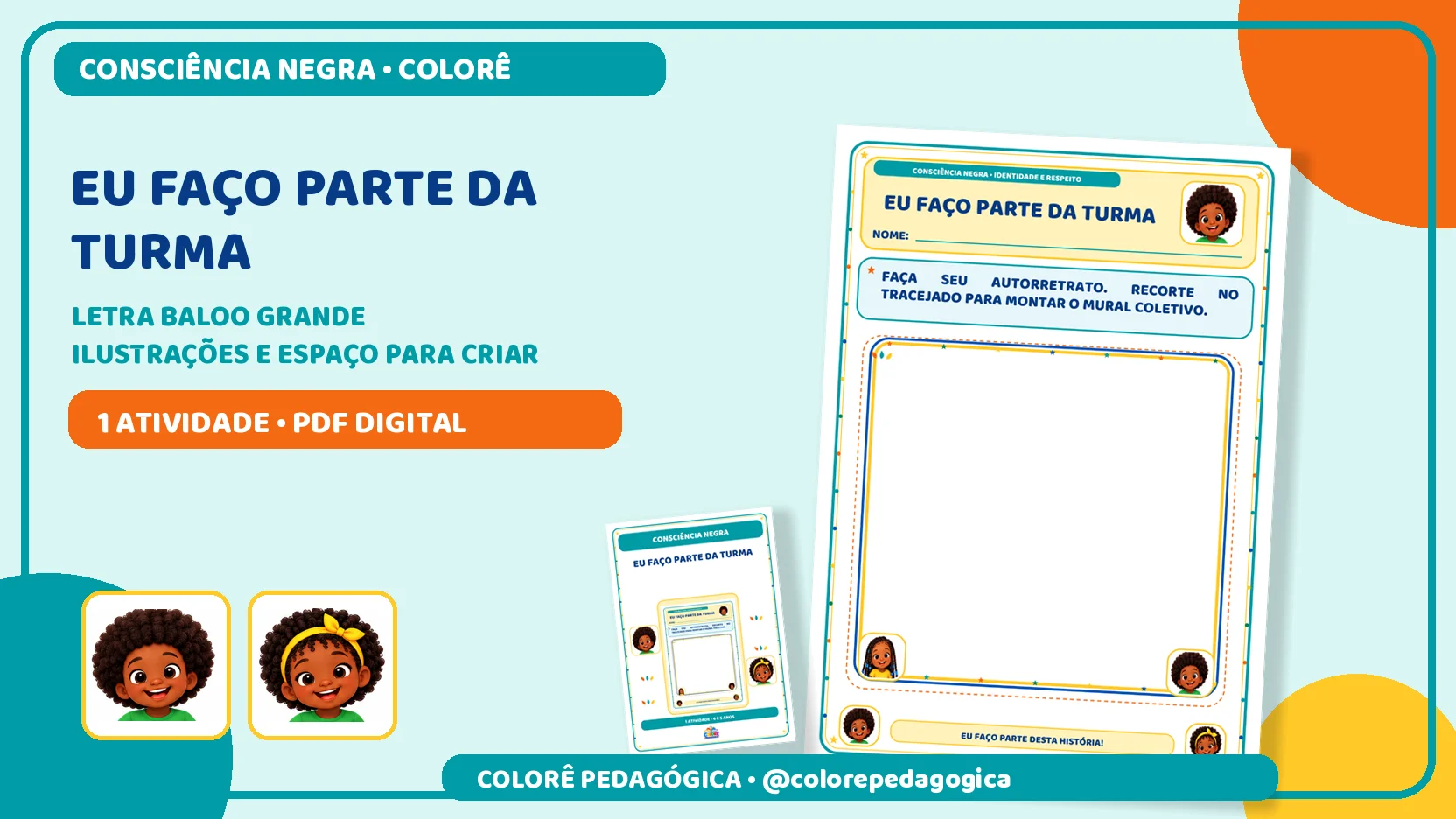 Eu faço parte da turma | Consciência Negra — amostra 2: Autorretrato com área de recorte para montar um mural coletivo…