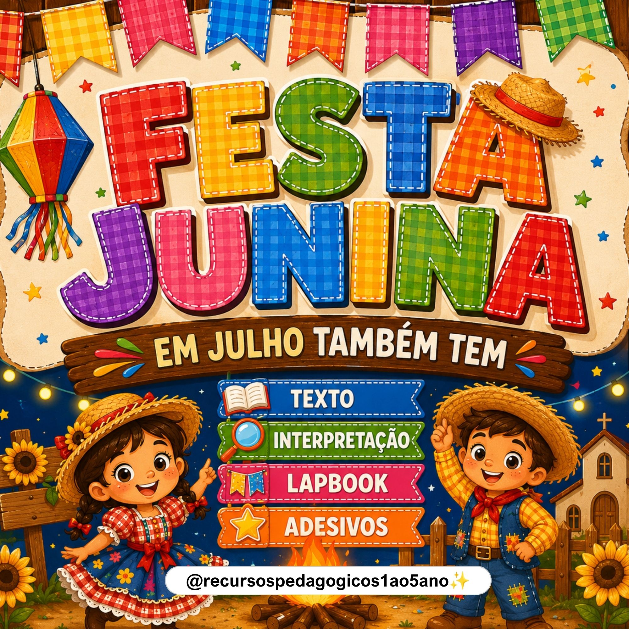 Festa Junina – Textos, Interpretação, Painel, Bambolê e Lapbook | 5º ano — Alfabetização para Educação Infantil: Festa…
