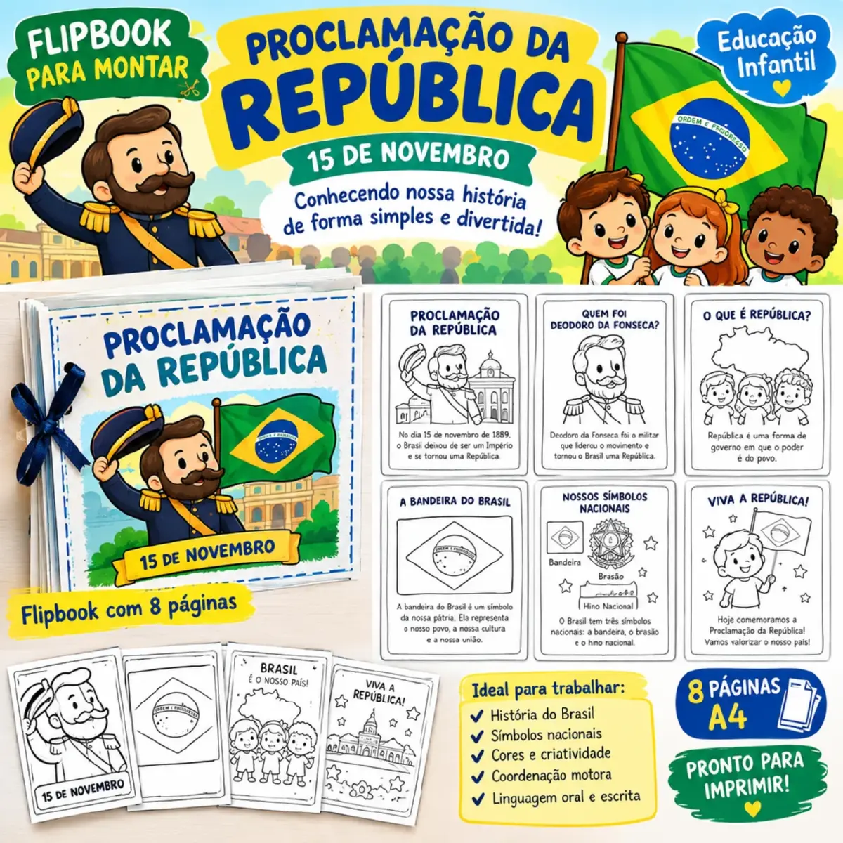 Flipbook Proclamação da República – Educação Infantil | 15 de Novembro — História para Educação Infantil: Flipbook da…