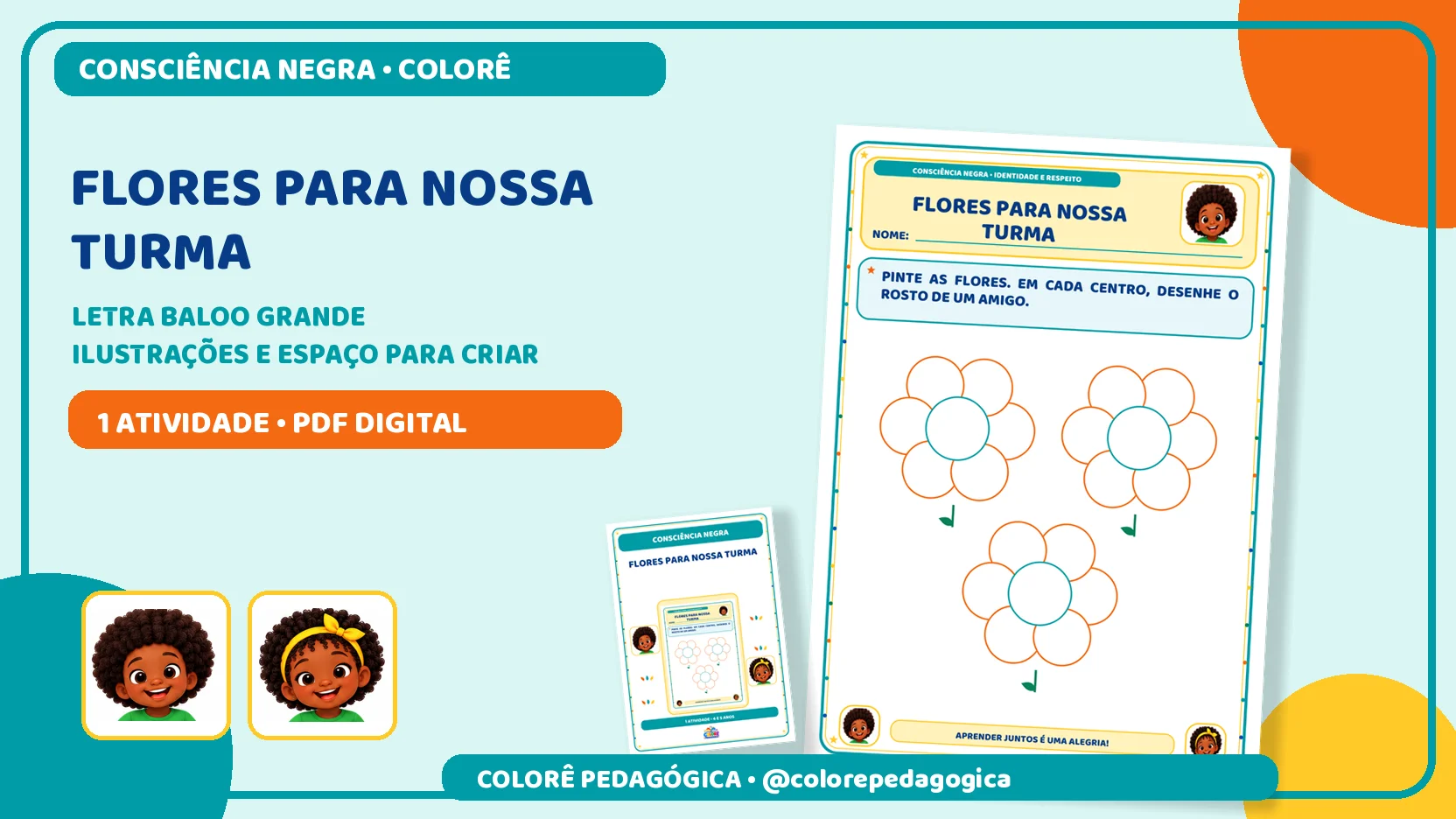 Flores para nossa turma | Consciência Negra — amostra 3: Três flores para pintar e desenhar os rostos dos colegas,…