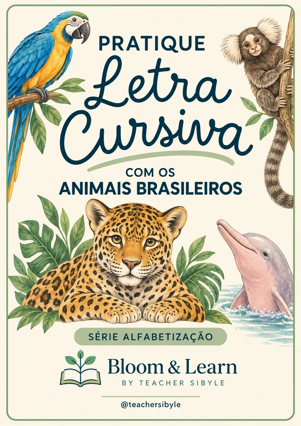 MÉTODO Letra Cursiva - FRASES - Série Animais Brasileiros — capa do material