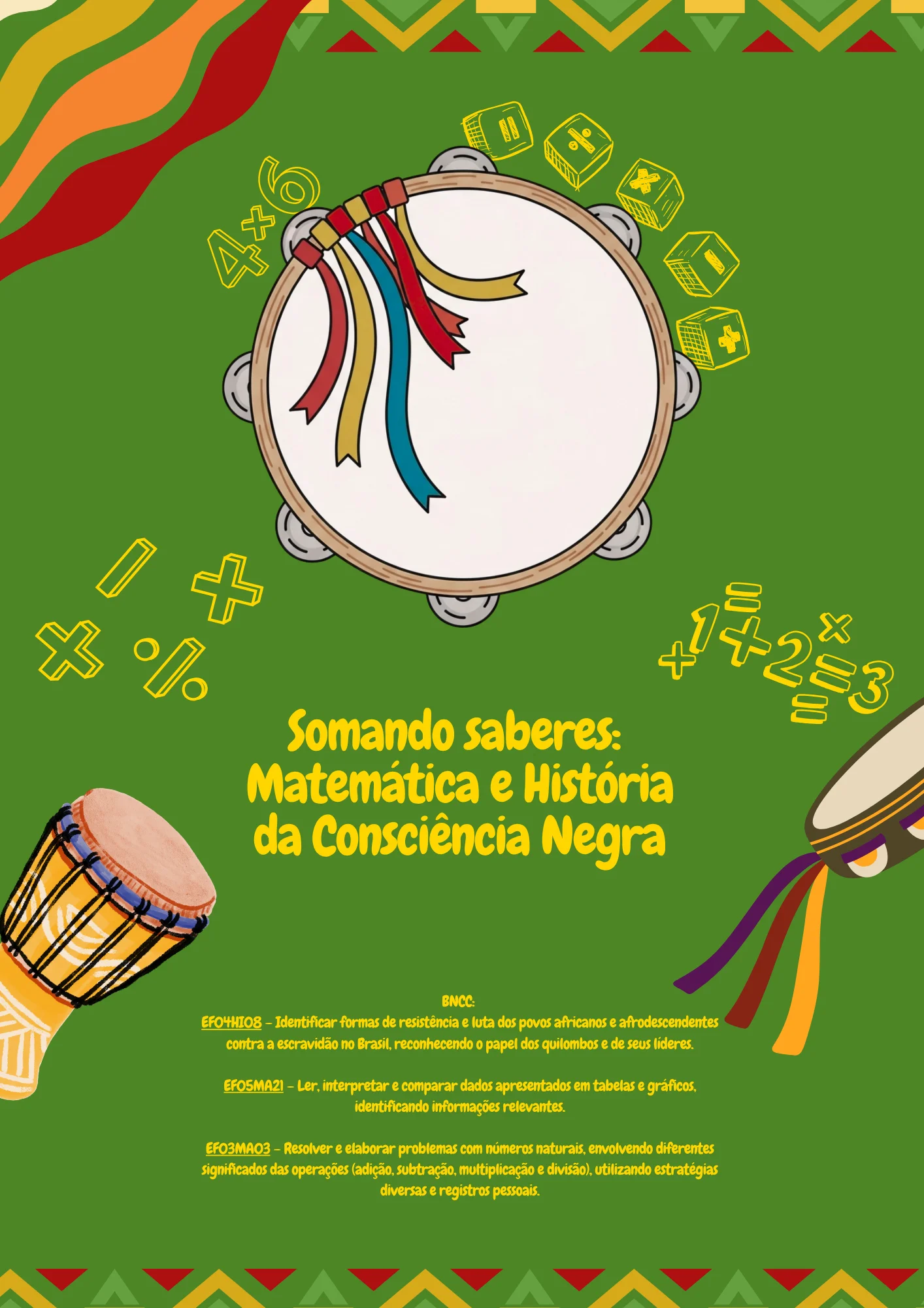 História e Matemática da Consciência Negra — Matemática para 3º ano: O Somando Saberes: História e Matemática da…