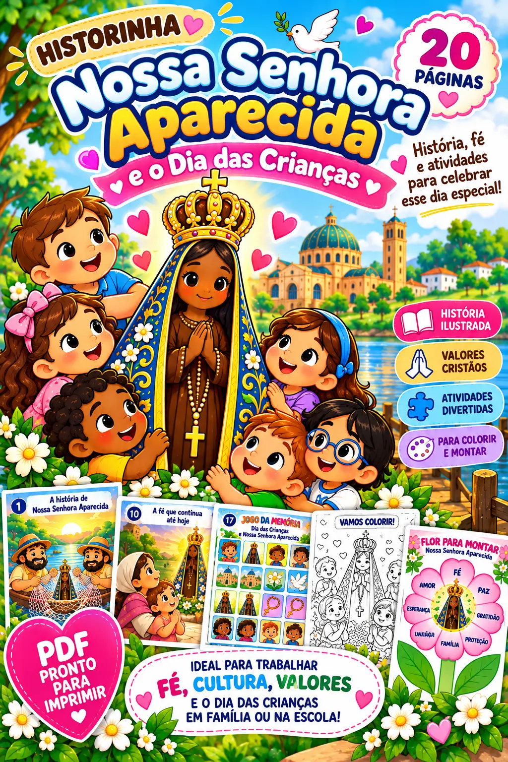 HISTORINHA NOSSA SENHORA APARECIDA E O DIA DAS CRIANÇAS EM PDF — amostra 2: Descrição curta: 📖 Uma linda historinha…