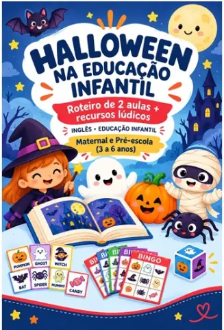 Inglês: Halloween para Educação Infantil — Atividades para Educação Infantil: 2 Roteiros de aula de inglês sobre Halloween… Inglês: Halloween para Educação Infantil — Atividades para Educação Infantil: 2 Roteiros de aula de inglês sobre Halloween…