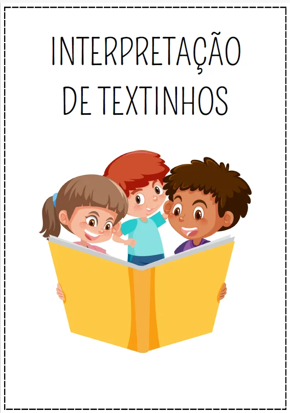 INTERPRETAÇÃO DE TEXTINHOS — LEITURA E COMPREENSÃO DIVERTIDA — capa do material
