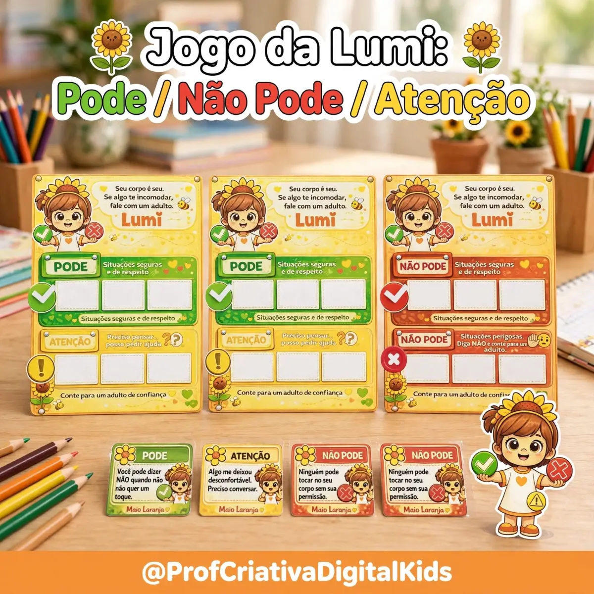 Jogo da LUMI - Pode/Não Pode/Atenção - Maio Laranja — Jogos pedagógicos para Todas as séries: Falar sobre autoproteção é…