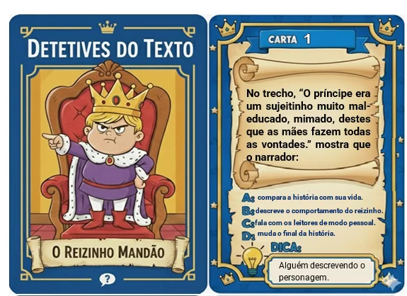 Jogo Detetives do Texto – O Reizinho Mandão | Diálogos –4º e 5º Ano — amostra 2: Transforme a leitura e a interpretação…
