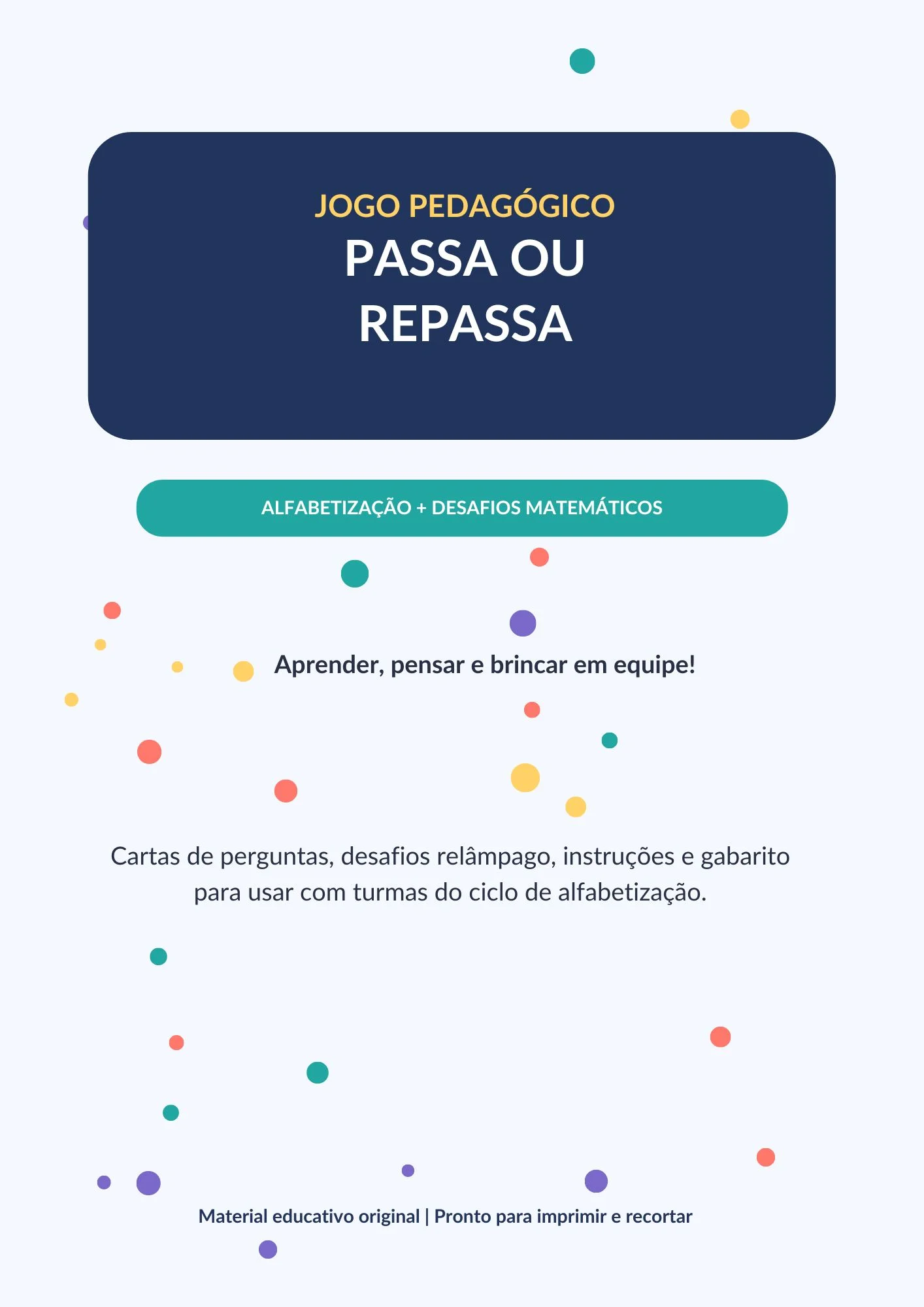 Jogo Passa ou Repassa de Alfabetização: Atividade Educativa — Alfabetização para Todas as séries: Jogo Passa ou Repassa…