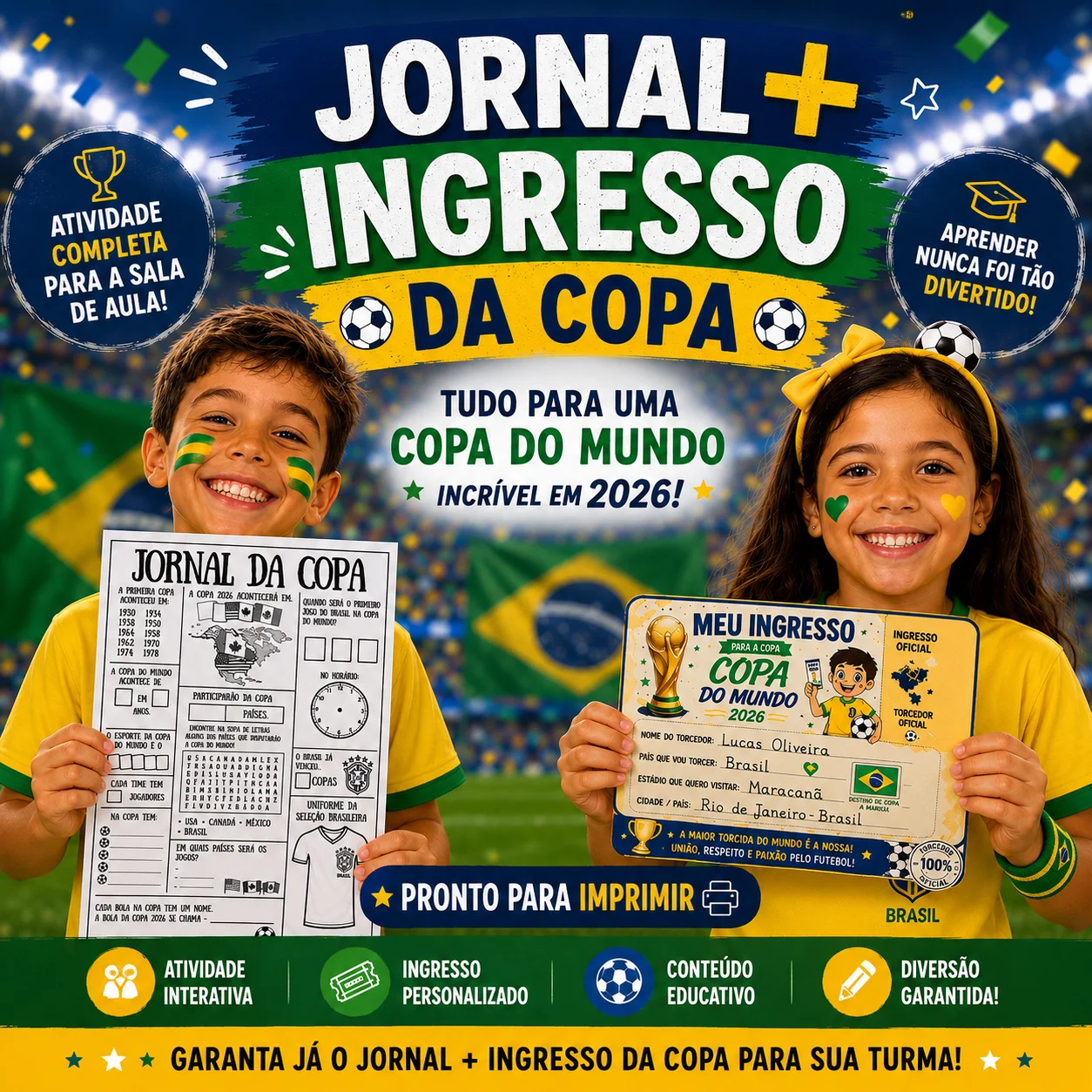 Jornal + ingresso da copa — Datas comemorativas para 5º ano: ⚽📰 Jornal + Ingresso da Copa 2026 Transforme a Copa do Mundo…