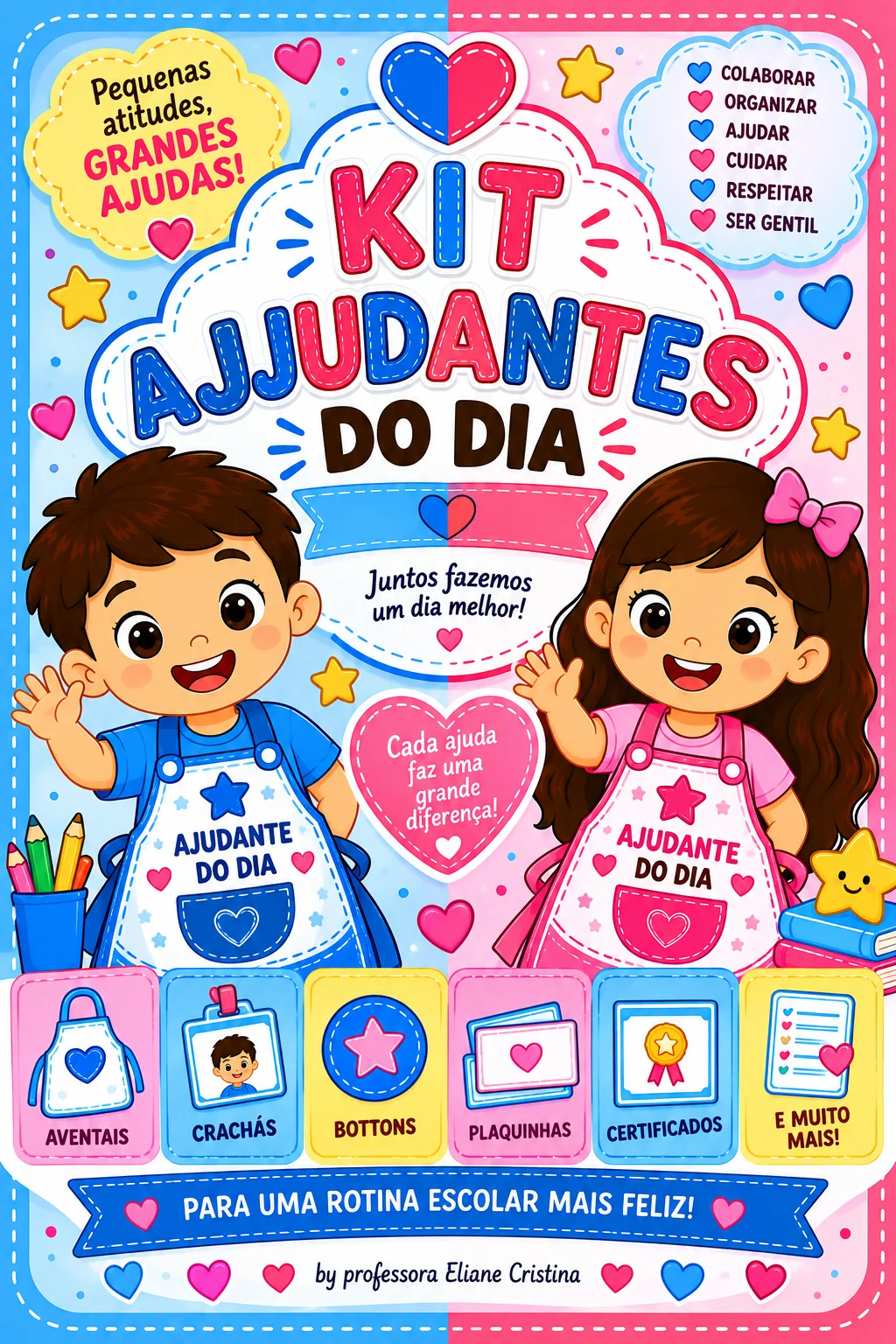 KIT AJUDANTES DO DIA 🩷💙 Um kit pedagógico lúdico 🌟 PDF PLR — capa do material