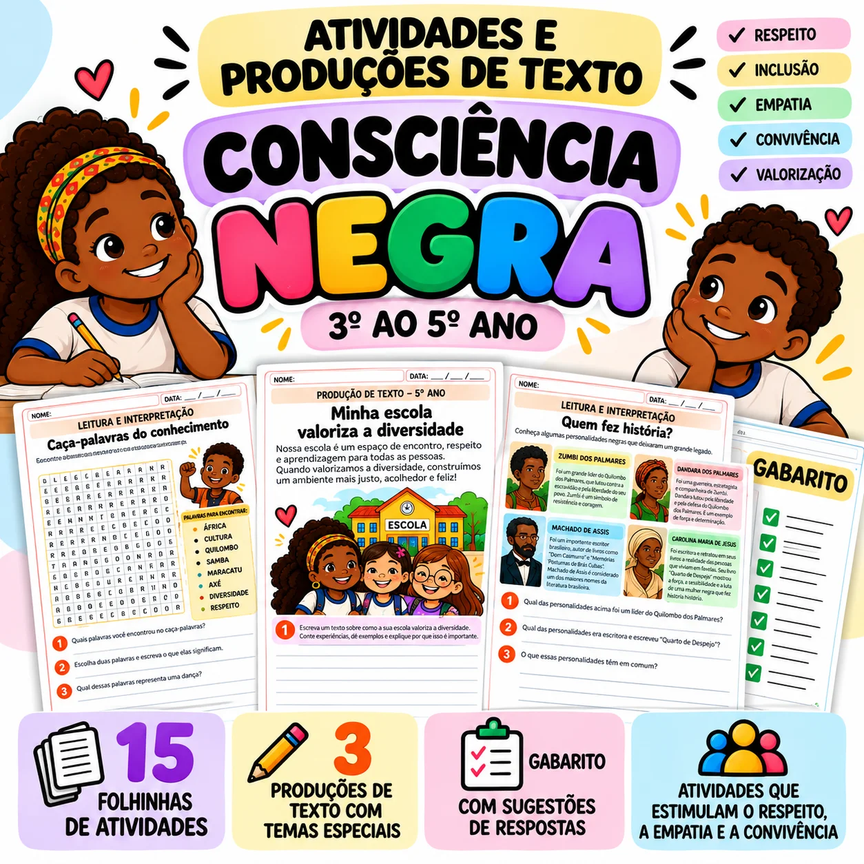 15 Atividades de Consciência Negra + 3 produções de texto — amostra 1: O que vem no material