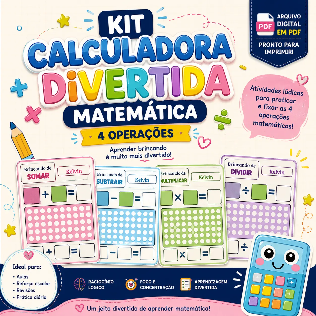 Kit Calculadora Divertida Matemática – 4 Operações em PDF — Alfabetização para Educação Infantil: Kit Calculadora Divertida…