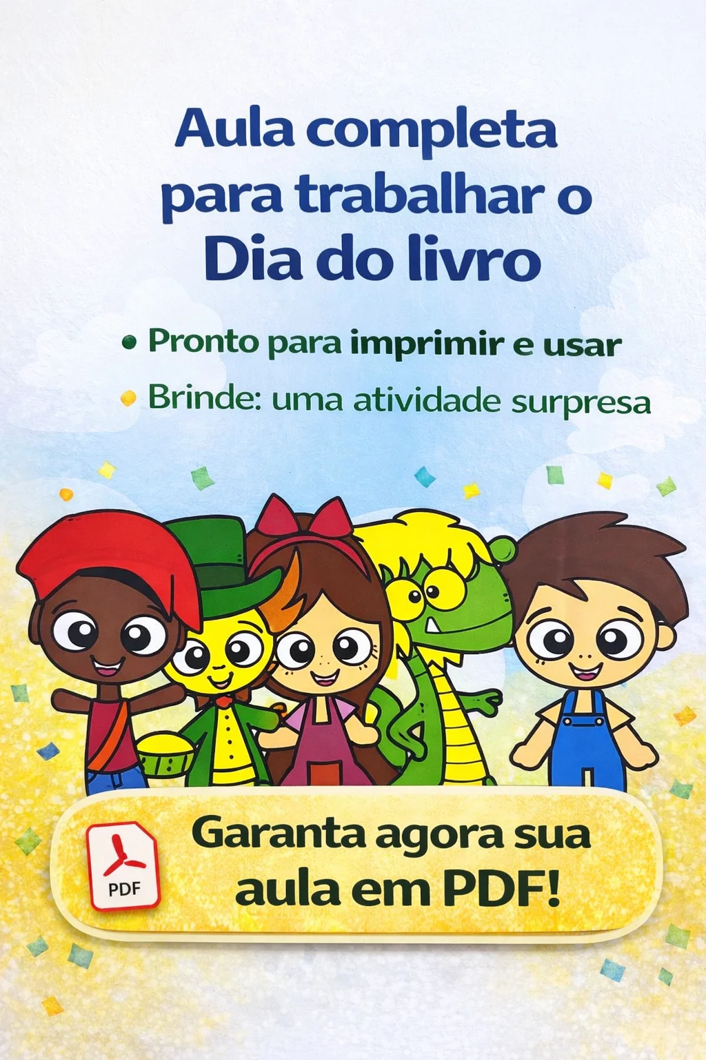 Kit completo dia do livro — amostra 5: ✨ PROFESSORA, SEM TEMPO PARA PLANEJAR O DIA DO LIVRO