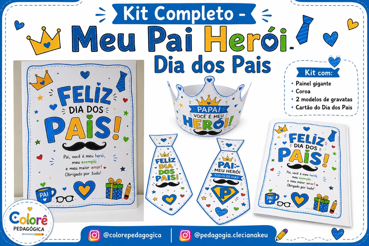 Kit completo Meu pai herói.Painel 16 folhas a4. — Português para Educação Infantil: Kit completo Meu pai herói