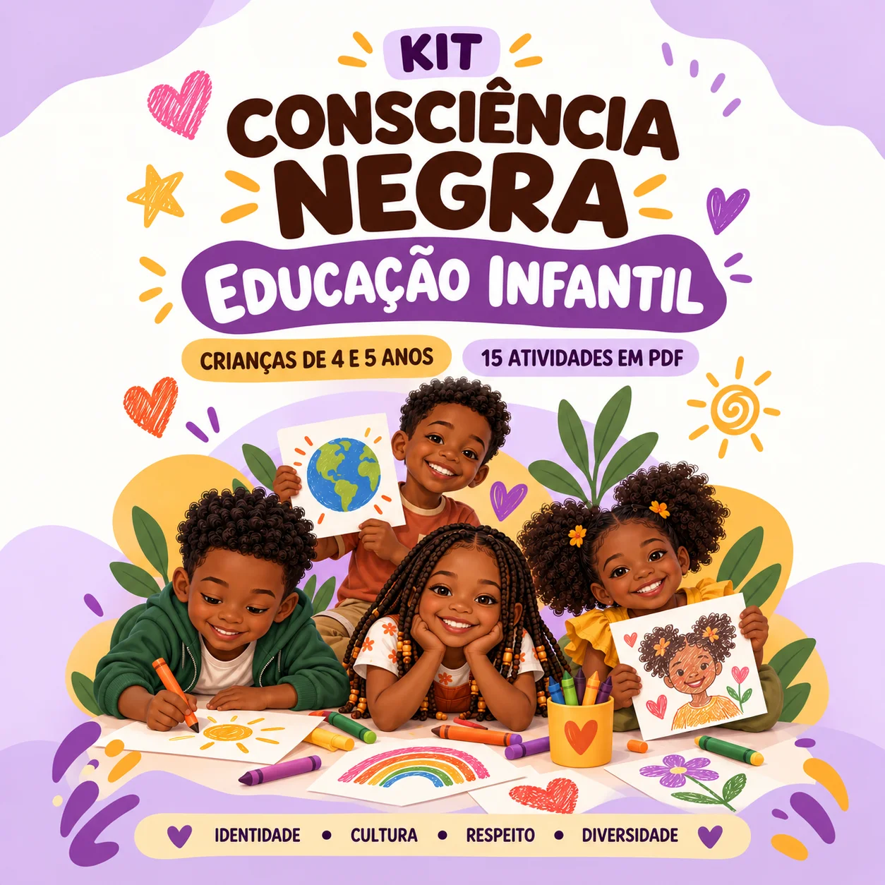 Kit Consciência Negra para Educação Infantil – 15 Atividades Prontas — Alfabetização para Educação Infantil: 15 atividades…