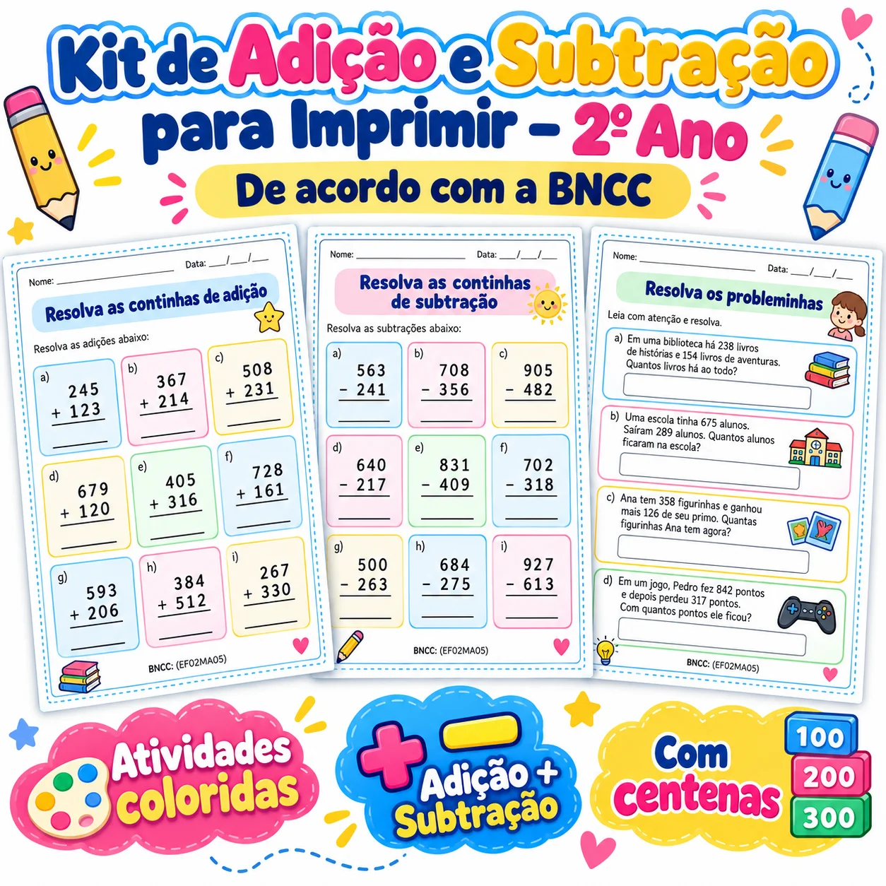 Kit de Adição e Subtração para Imprimir – 2º Ano Acordo BNCC — amostra 2: O que você encontrará no Kit de Adição e Subtração?