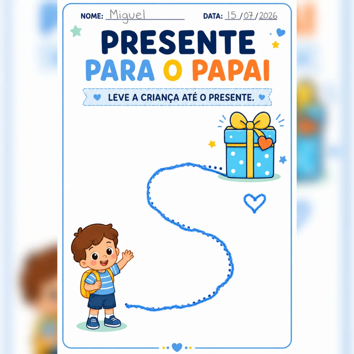 💙 KIT DE ATIVIDADES PARA O DIA DOS PAIS 💙 — amostra 1: Prepare uma homenagem cheia de carinho com seus pequenos