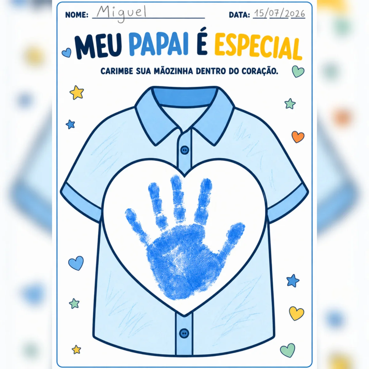 💙 KIT DE ATIVIDADES PARA O DIA DOS PAIS 💙 — amostra 4: Prepare uma homenagem cheia de carinho com seus pequenos