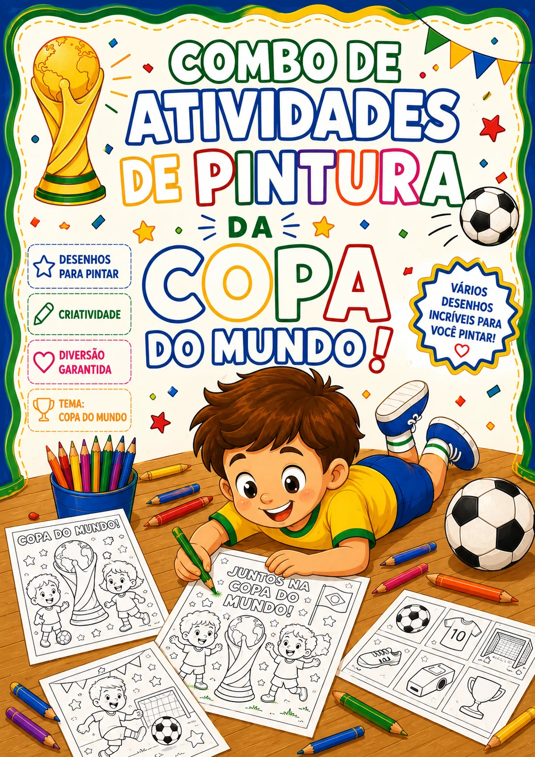 🏆⚽ KIT DE PINTURA – COPA DO MUNDO 2026 ⚽🏆 — Jogos pedagógicos para Educação Infantil: 🏆⚽ KIT DE PINTURA – COPA DO MUNDO…