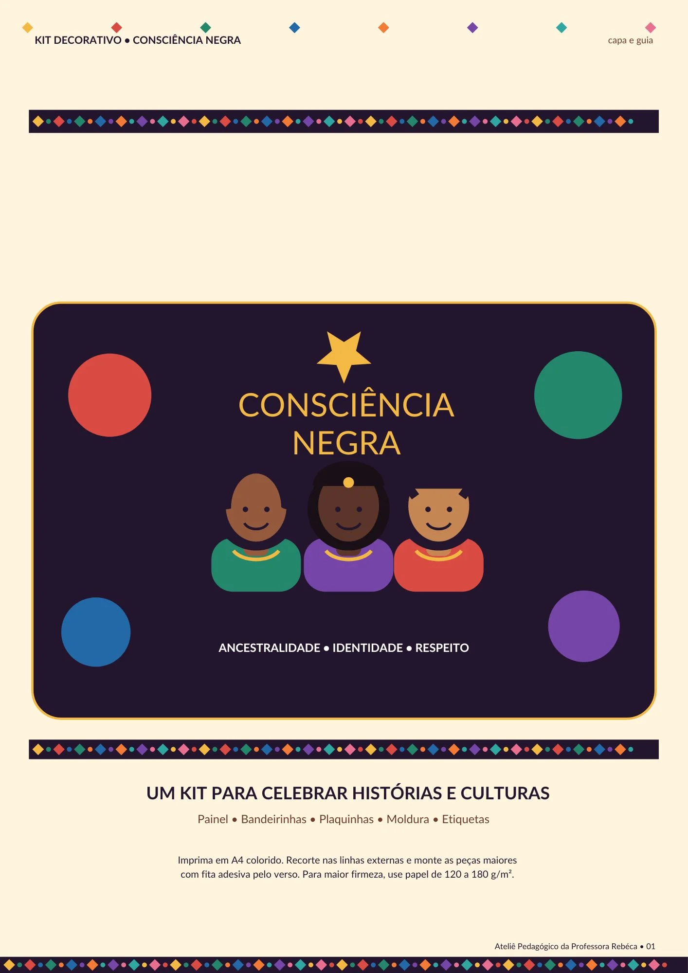 Kit Decorativo Painel Consciência Negra: Decoração Escolar — Alfabetização para Todas as séries: Celebre a ancestralidade e…