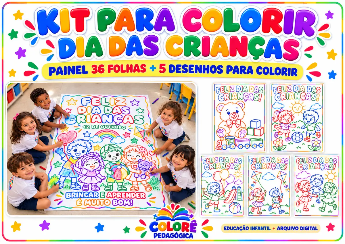 Kit Dia das Crianças para Colorir – Painel 36 Folhas A4 + 5 Desenhos | Educação Infantil — Atividades para Todas as séries:…