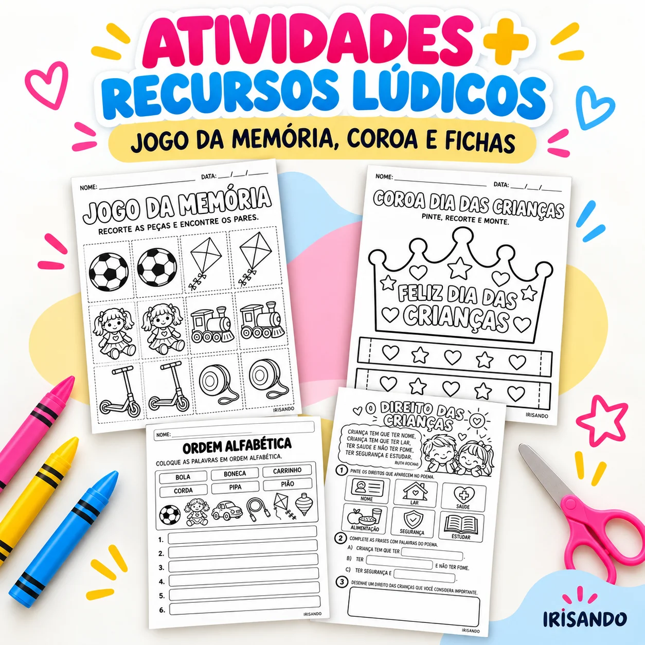Kit Dia das Crianças – Pré-escola e 1º Ano — amostra 2: Um material completo e divertido para trabalhar o Dia das Crianças…