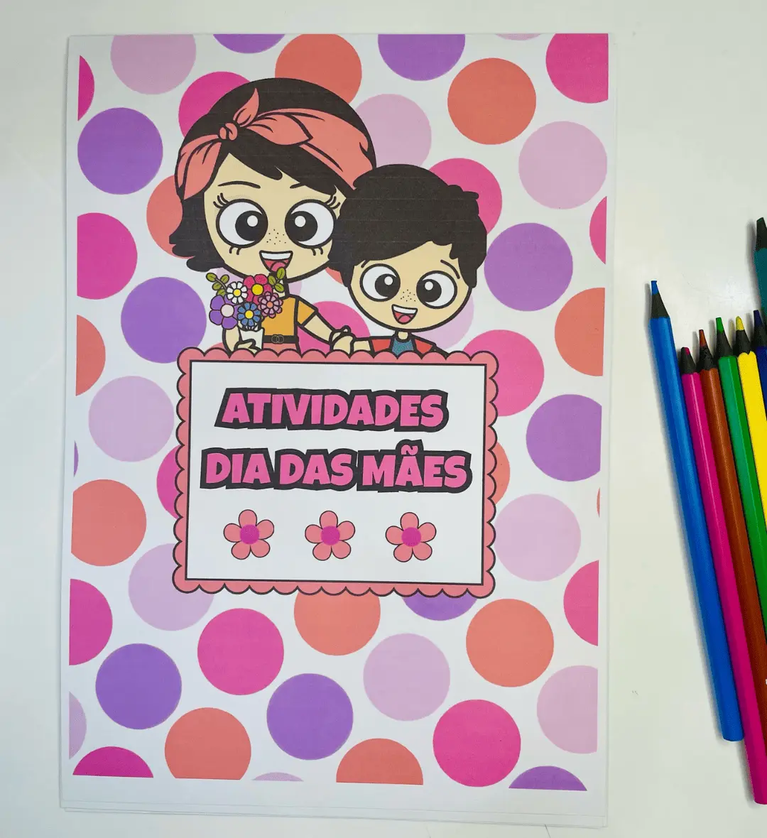 Kit Dia das Mães em PDF: Amor de Mãe para Imprimir — amostra 6: Celebre o Dia das Mães com painel, atividades, flipbook e…