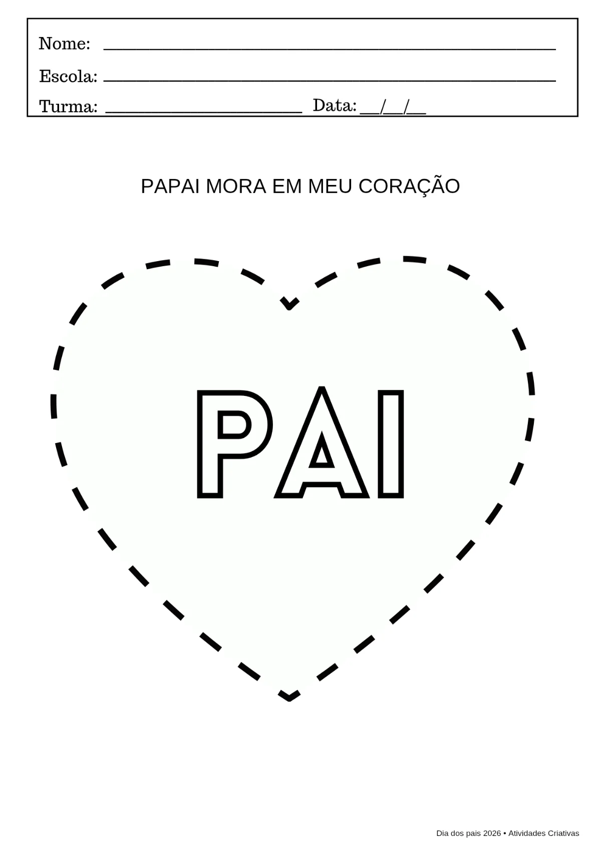 KIT💙 DIA DOS PAIS – 11 Atividades Educativas 💙 — amostra 3: Um material pensado com muito carinho para tornar o Dia dos…