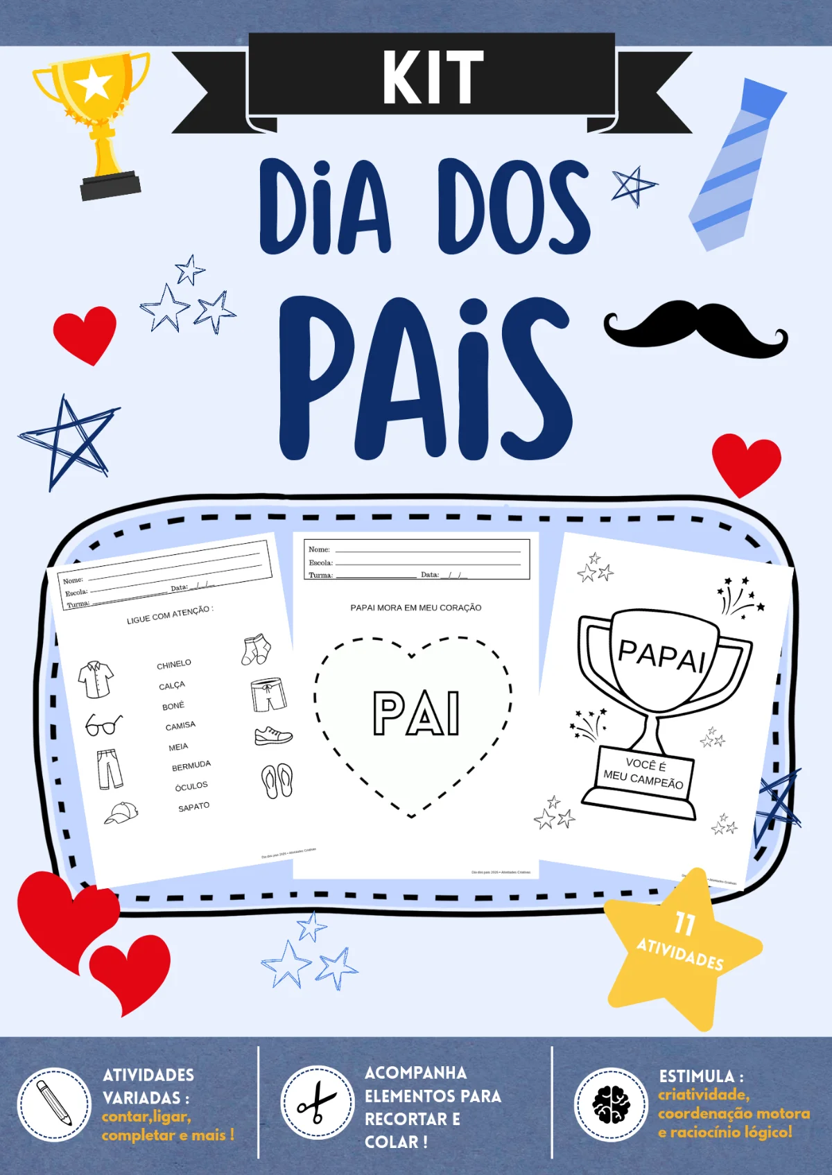 KIT💙 DIA DOS PAIS – 11 Atividades Educativas 💙 — capa do material