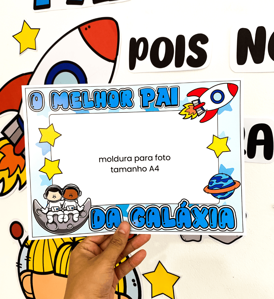 Kit Dia dos Pais Galáxia em PDF para Educação Infantil e Fund I — amostra 7: Prepare a comemoração com o Kit Dia dos Pais…