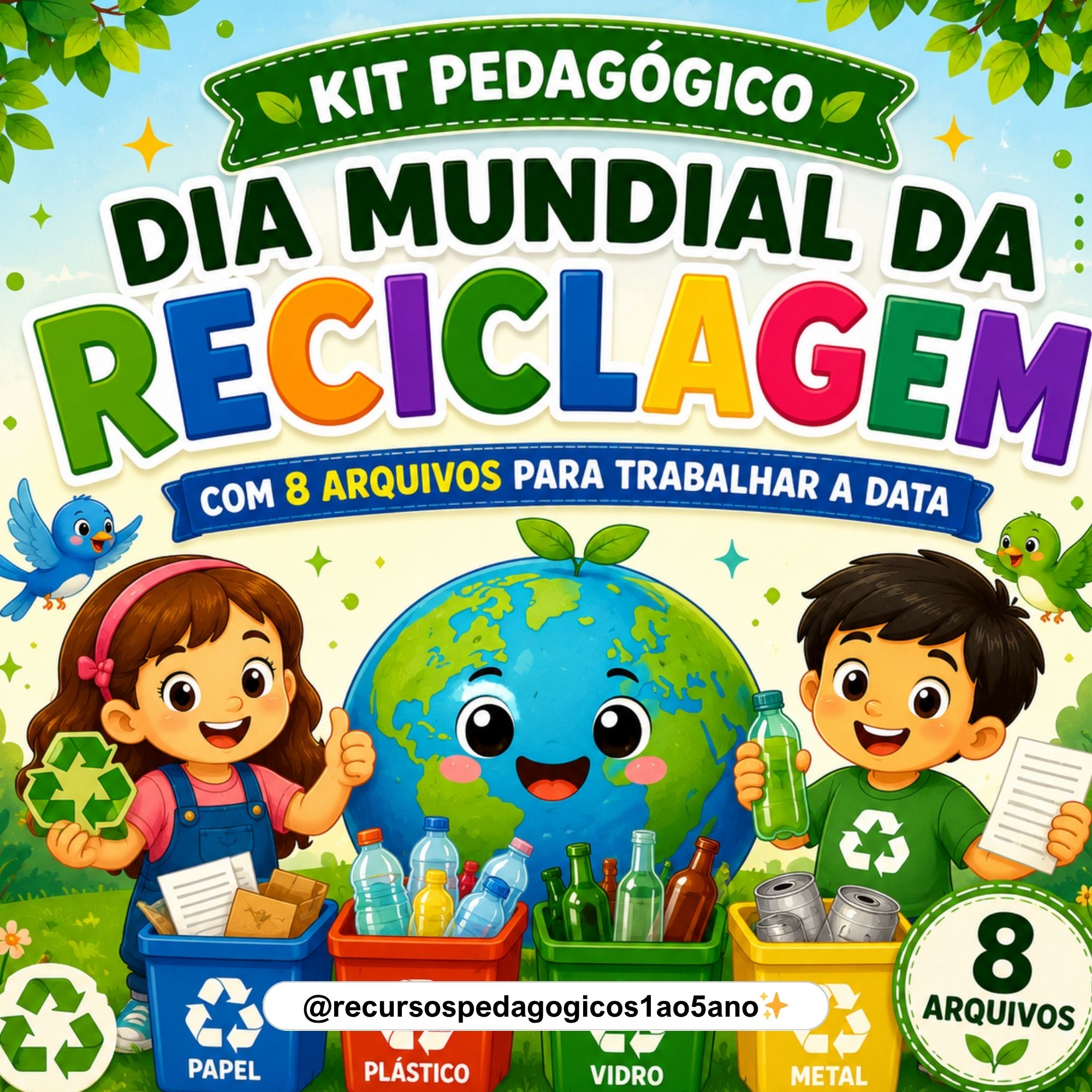 Kit Dia Mundial da Reciclagem – Leitura, Interpretação, Produção, livrinho e lembrancinhas — capa do material