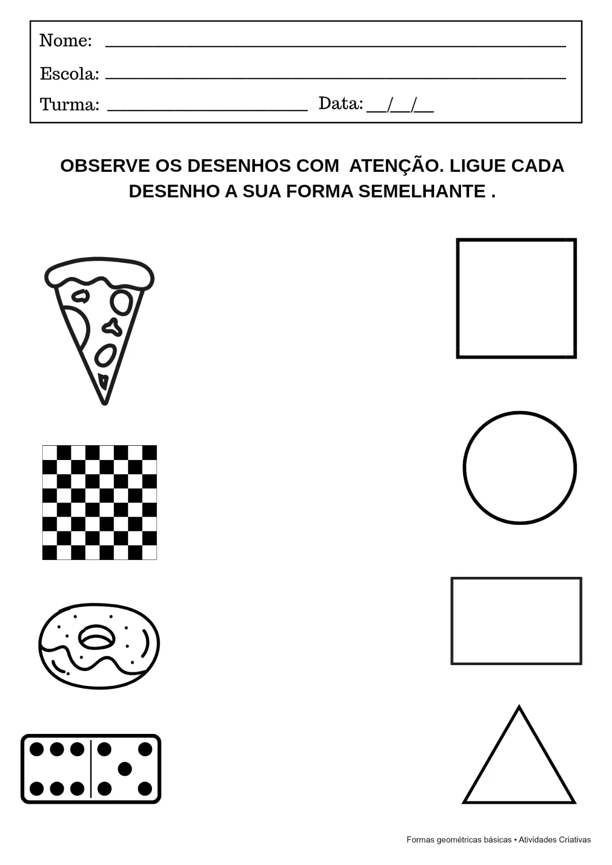Kit Formas Geométricas Básicas | Atividades em PDF — amostra 6: Desenvolva o reconhecimento das formas geométricas de…