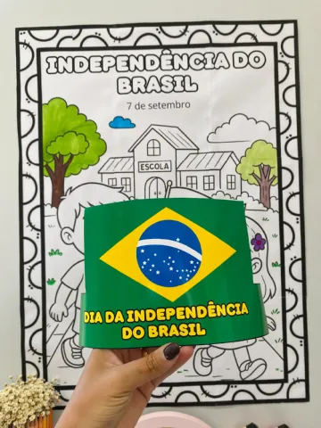 KIT INDEPENDENCIA DO BRASIL PARA EDUCAÇÃO INFANTIL — amostra 2: Comemore o 7 de setembro de forma lúdica e significativa…