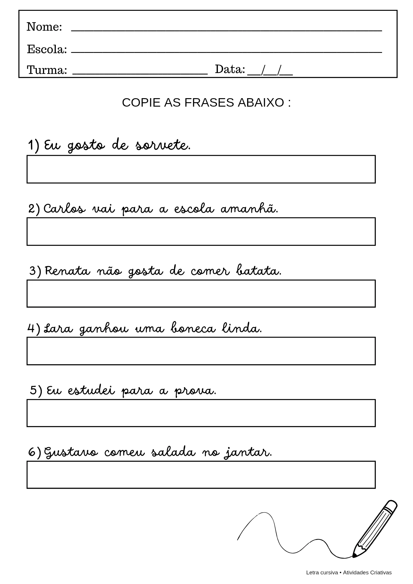 Kit Letra Cursiva – Atividades em PDF para imprimir — amostra 5: O Kit Letra Cursiva foi desenvolvido para auxiliar as…
