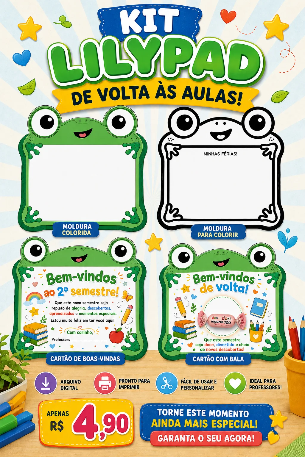 Kit Lilypad de Volta às Aulas — Datas comemorativas para Educação Infantil: Receba seus alunos com muito carinho utilizando…