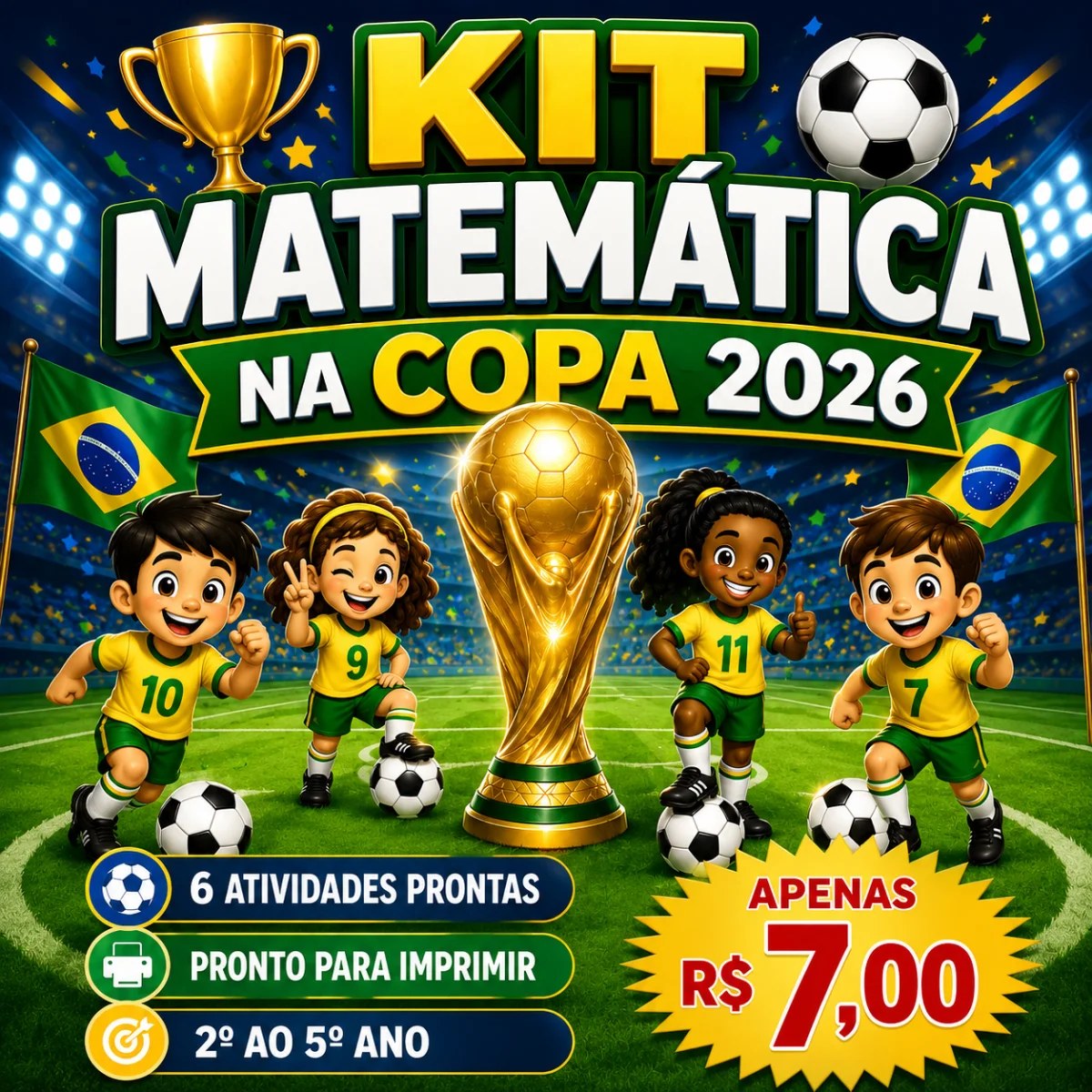 Kit Matemática na Copa 2026 – Aulas Divertidas com as 4 Operações — Alfabetização para Educação Infantil: Copa da…