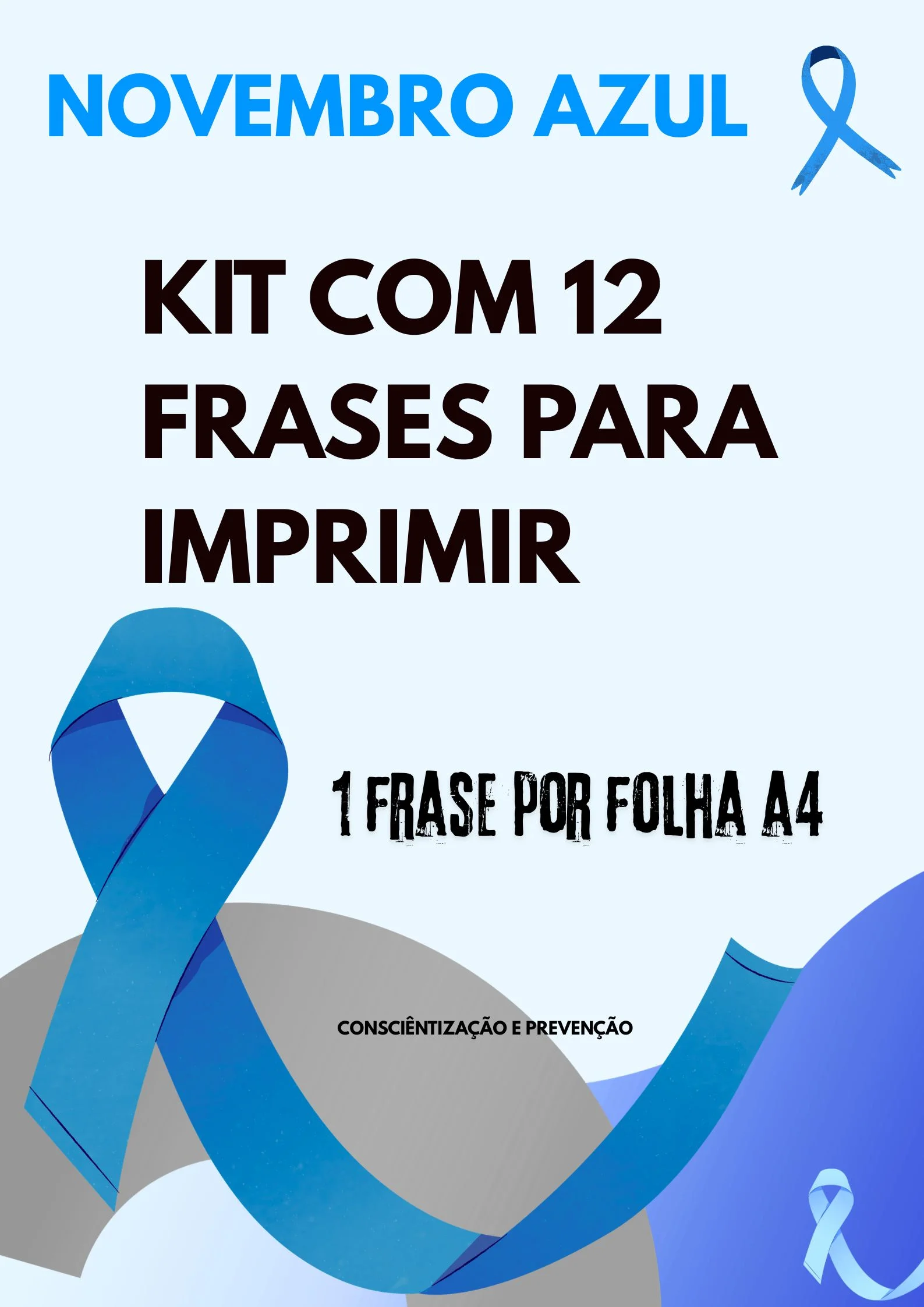 Kit Novembro Azul: Cartazes Prontos para Imprimir (12 Páginas A4) — Datas comemorativas para Todas as séries: Um kit…