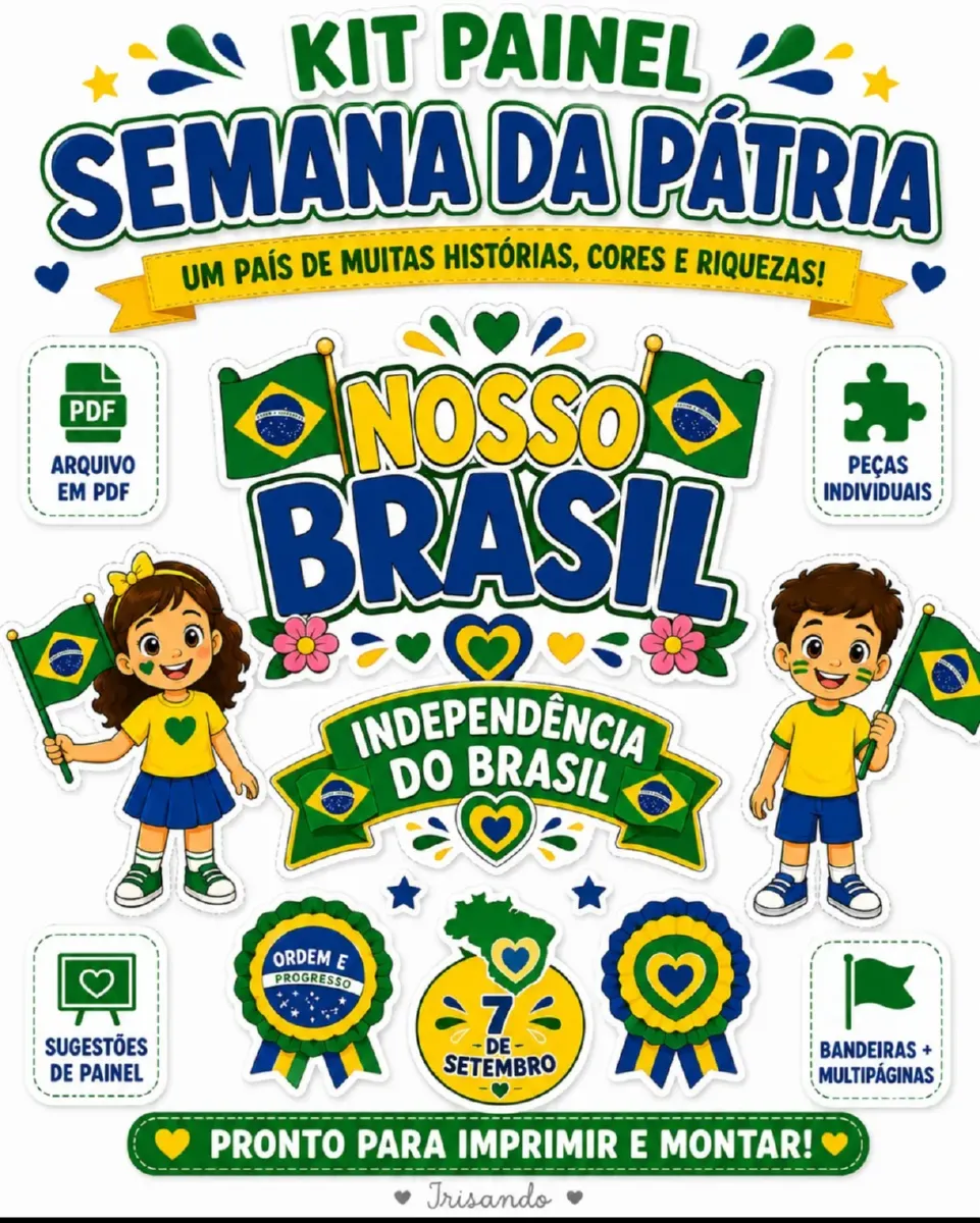 Kit Painel Semana da Pátria | 7 de Setembro — Alfabetização para Educação Infantil: Deixe sua sala pronta para a Semana da…