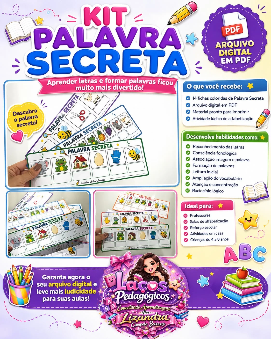 Kit Palavra Secreta — Alfabetização para Educação Infantil: KIT PALAVRA SECRETA Alfabetização de forma lúdica, prática e…