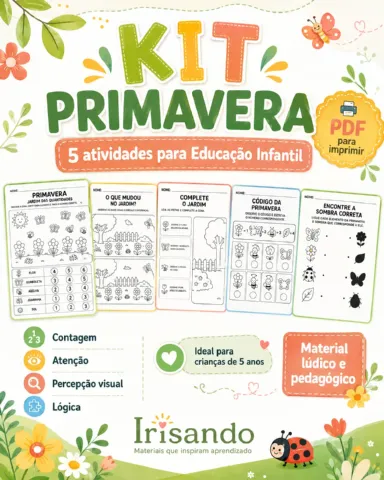 KIT PRIMAVERA – 5 ATIVIDADES + BRINDE ESPECIAL — amostra 1: Um material pedagógico pensado para trabalhar a temática da…