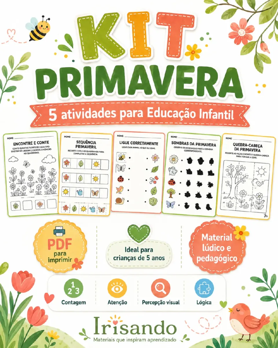 KIT PRIMAVERA – 5 ATIVIDADES + BRINDE ESPECIAL — Matemática para Educação Infantil: Um material pedagógico pensado para…