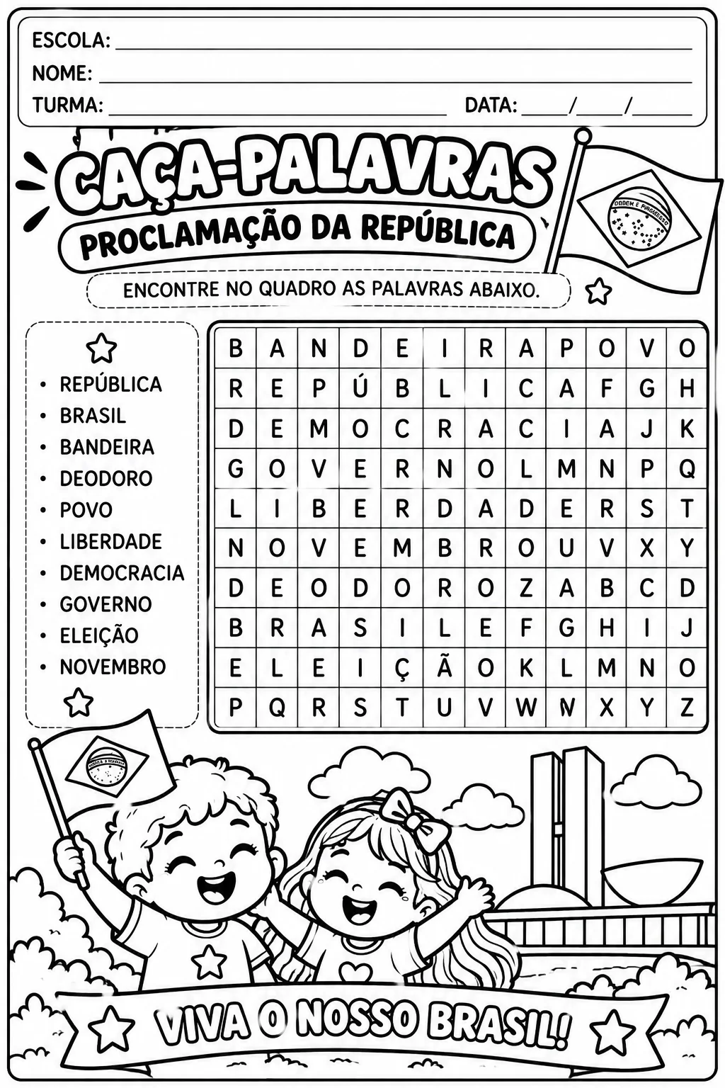 🇧🇷 KIT PROCLAMAÇÃO DA REPÚBLICA – 15 DE NOVEMBRO — amostra 1: Com ilustrações infantis em preto e branco, atividades…