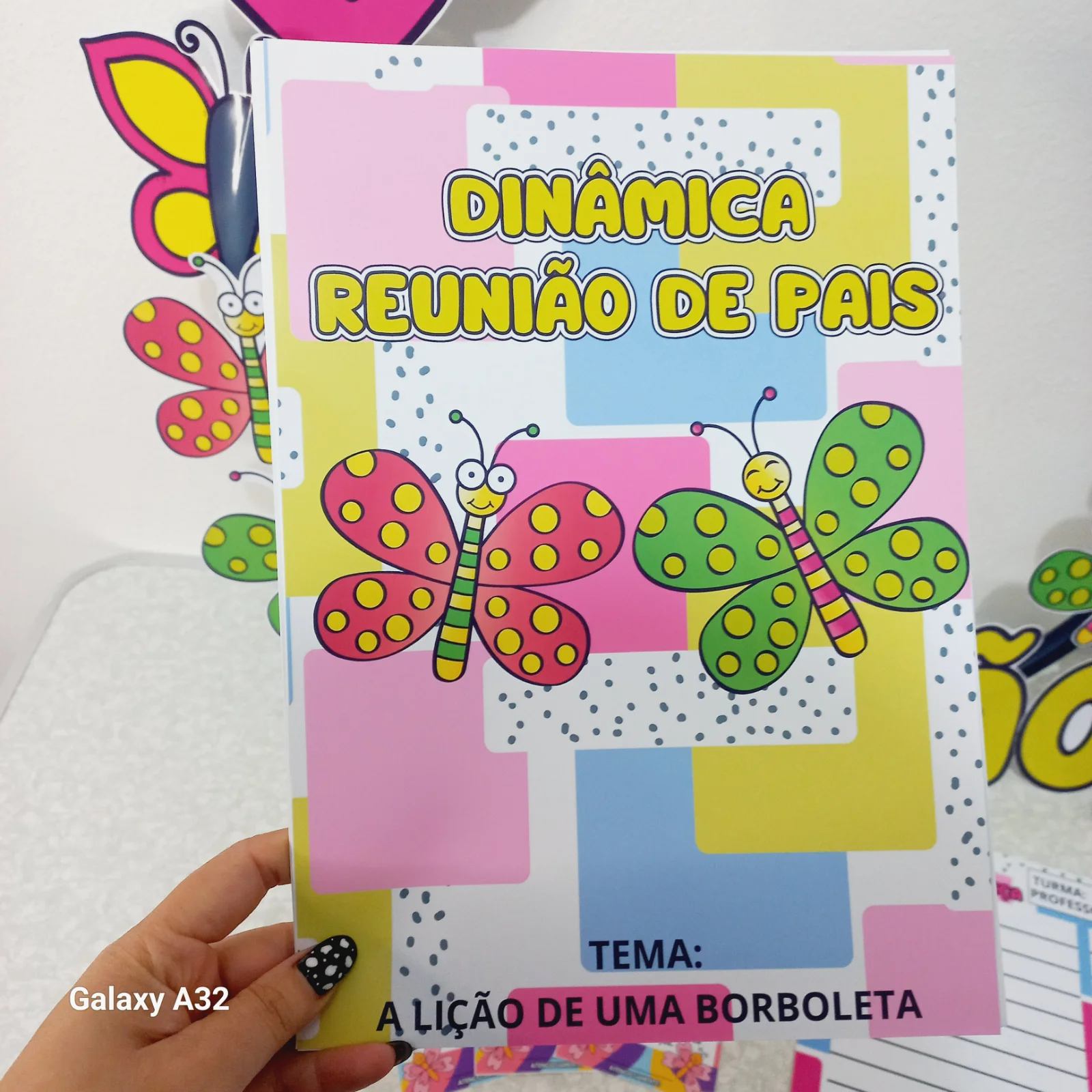 KIT REUNIÃO – TEMA: A LIÇÃO DE UMA BORBOLETA — amostra 3: Transforme a reunião com as famílias em um momento especial de…