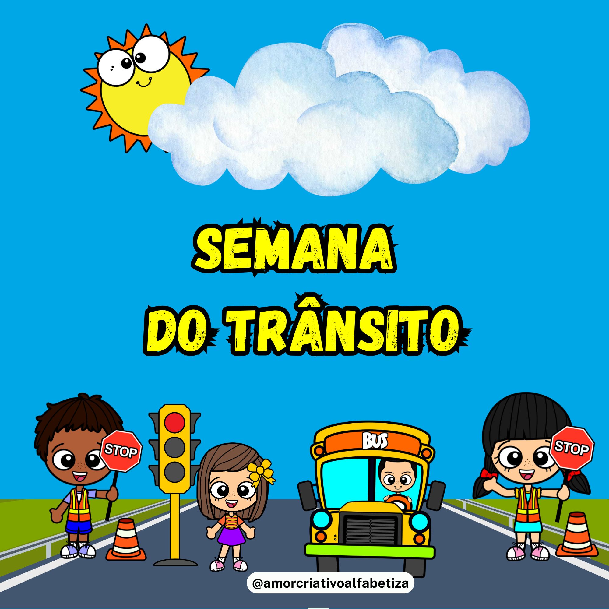 KIT Semana do Trânsito + Interpretação – PDF para Imprimir | Alfabetização — Alfabetização para 2º ano: KIT TRÂNSITO…
