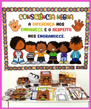 Kit tema “Dia da Consciência Negra” — Atividades para Todas as séries: Kit tema “Dia da Consciência Negra” para trabalhar o…