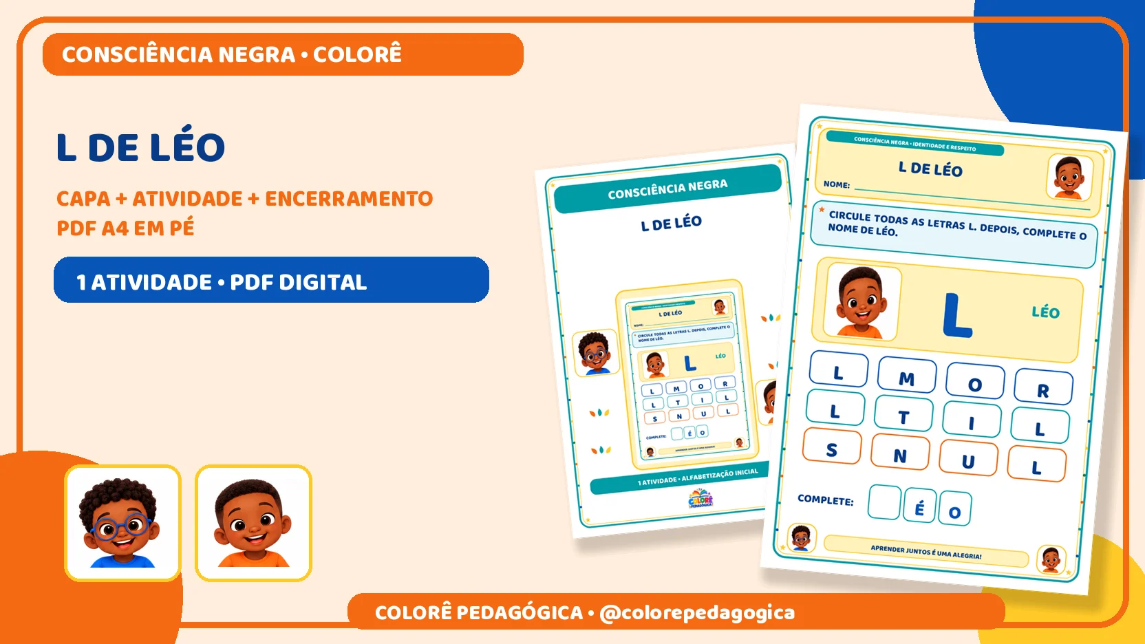 L de Léo | Letra L e Consciência Negra Alfabetização. — amostra 1: Produto digital para impressão em A4, na orientação…