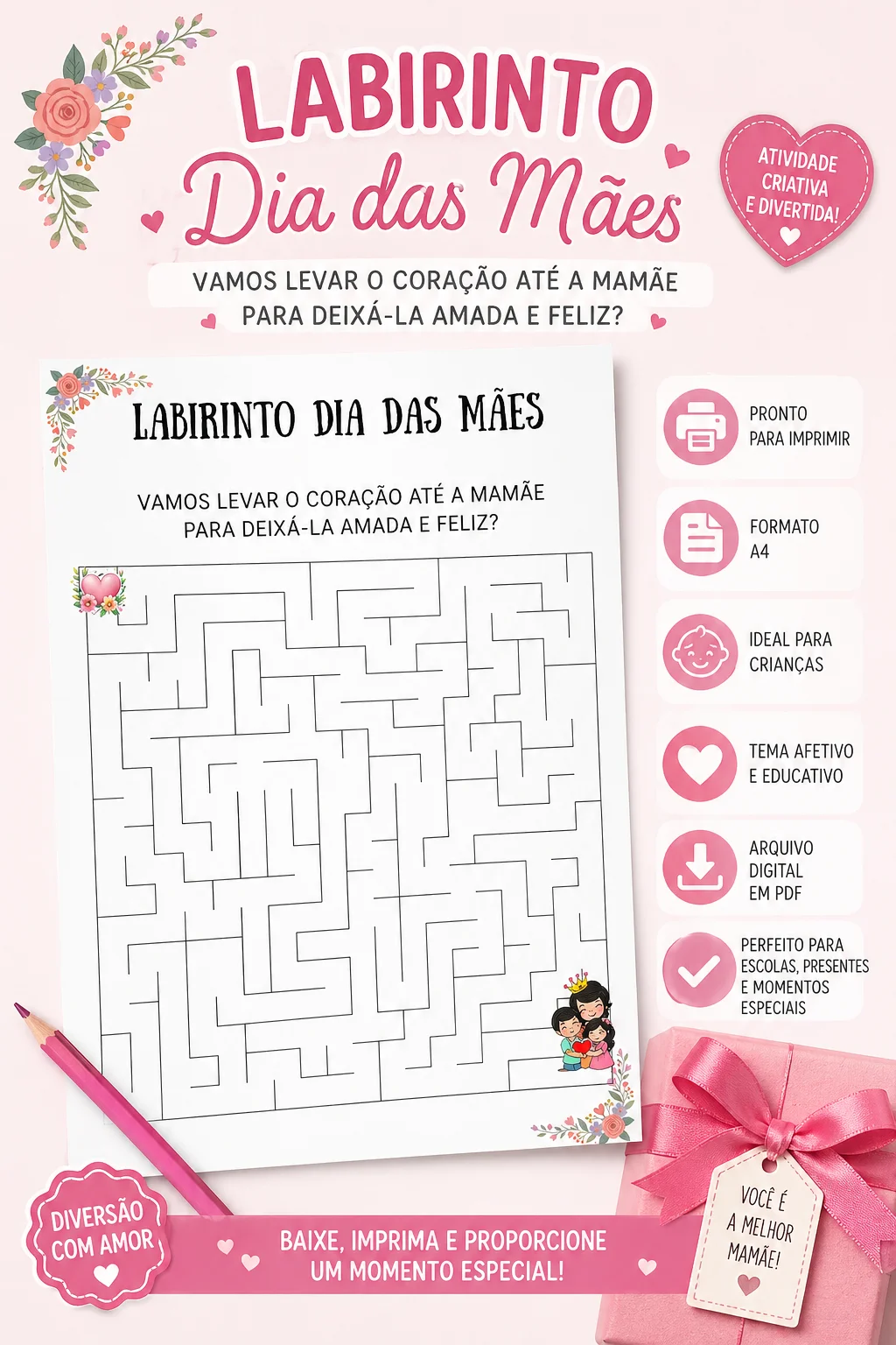 🌸💖 LABIRINTO DIA DAS MÃES – UM CAMINHO CHEIO DE CARINHO 💐✨ — Alfabetização para Educação Infantil: No Labirinto Dia das…